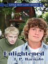 Enlightened (eBook): Little Boy Lost Series, Book 1
